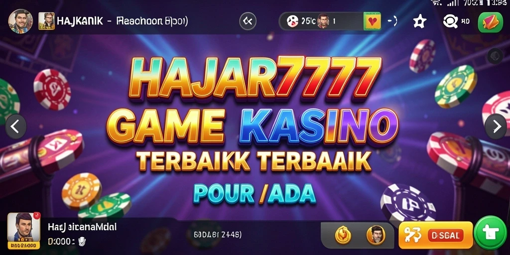 Tampilan gameplay HAJAR777 yang mendebarkan dan menarik.
